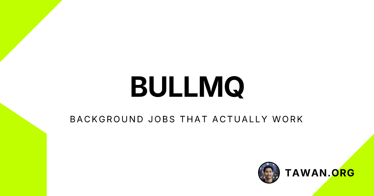 BullMQ: Background Jobs That Actually Work