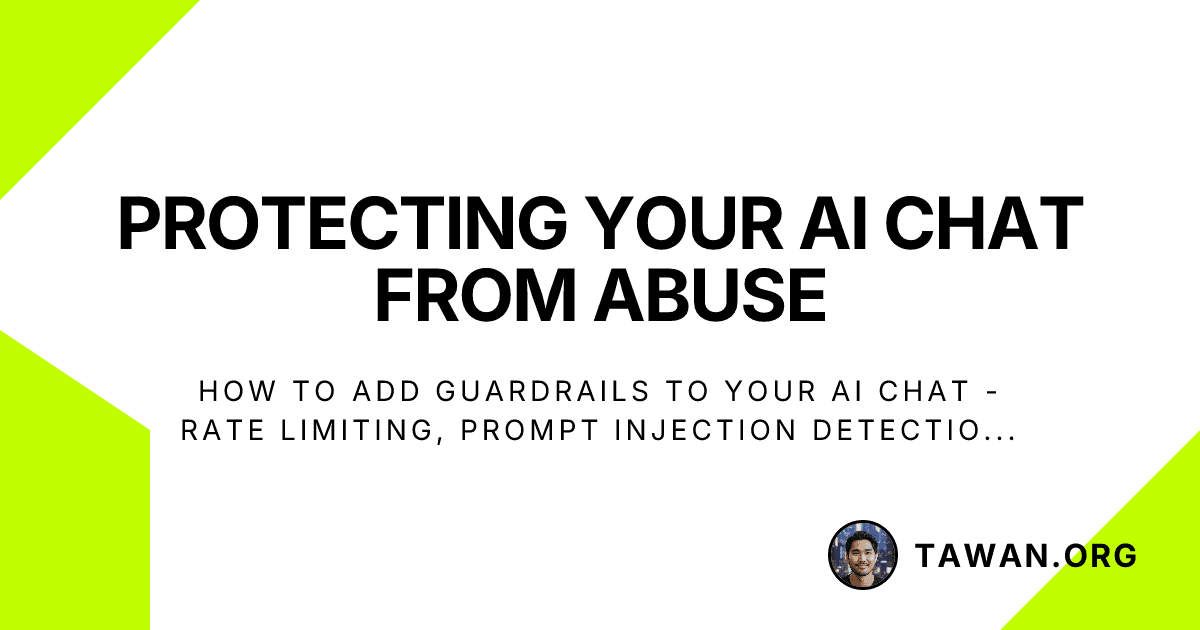 Protecting Your AI Chat from Abuse