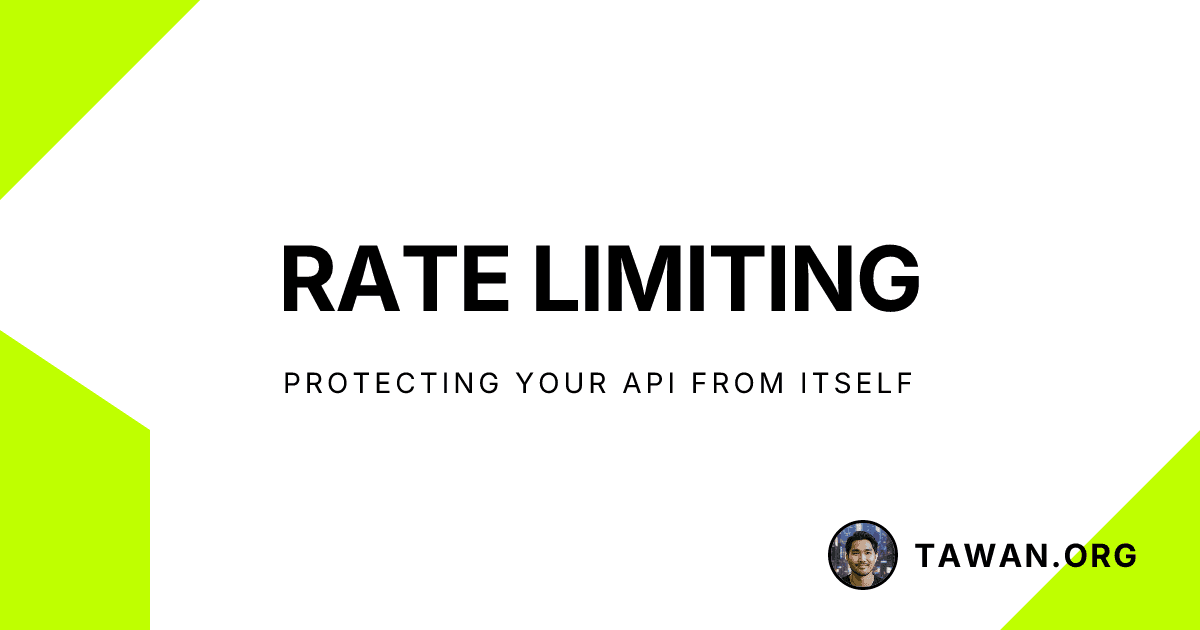 Rate Limiting: Protecting Your API From Itself